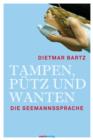Tampen, Putz und Wanten : Seemannssprache - eBook