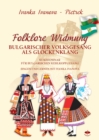 Folklore Widmung : Bulgarischer Volksgesang als Glockenklang - eBook