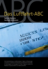 Das Luftfahrt ABC : Luftfahrtvokabular in Englisch mit Ubersetzungen ins Deutsche - eBook