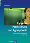 Ratgeber Panikstorung und Agoraphobie : Informationen fur Betroffene und Angehorige - eBook