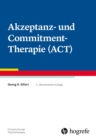 Akzeptanz- und Commitment-Therapie (ACT) - eBook