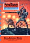 Perry Rhodan 133: Roboter, Bomben und Mutanten : Perry Rhodan-Zyklus "Die Posbis" - eBook