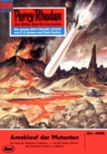 Perry Rhodan 408: Amoklauf der Mutanten : Perry Rhodan-Zyklus "Die Cappins" - eBook