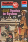 Perry Rhodan 870: Plondfair, der Berufene : Perry Rhodan-Zyklus "Pan-Thau-Ra" - eBook