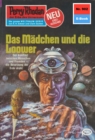Perry Rhodan 902: Das Madchen und die Loower : Perry Rhodan-Zyklus "Die kosmischen Burgen" - eBook