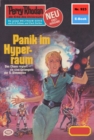 Perry Rhodan 923: Panik im Hyperraum : Perry Rhodan-Zyklus "Die kosmischen Burgen" - eBook