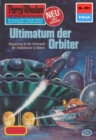 Perry Rhodan 951: Ultimatum der Orbiter : Perry Rhodan-Zyklus "Die kosmischen Burgen" - eBook
