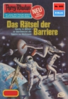 Perry Rhodan 955: Das Ratsel der Barriere : Perry Rhodan-Zyklus "Die kosmischen Burgen" - eBook