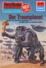 Perry Rhodan 957: Der Traumplanet : Perry Rhodan-Zyklus "Die kosmischen Burgen" - eBook