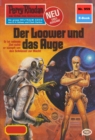 Perry Rhodan 959: Der Loower und das Auge : Perry Rhodan-Zyklus "Die kosmischen Burgen" - eBook
