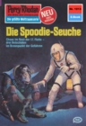Perry Rhodan 1013: Die Spoodie-Seuche : Perry Rhodan-Zyklus "Die kosmische Hanse" - eBook
