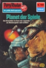 Perry Rhodan 1025: Planet der Spiele : Perry Rhodan-Zyklus "Die kosmische Hanse" - eBook