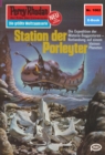 Perry Rhodan 1062: Station der Porleyter : Perry Rhodan-Zyklus "Die kosmische Hanse" - eBook