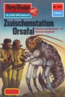 Perry Rhodan 1071: Zwischenstation Orsafal : Perry Rhodan-Zyklus "Die kosmische Hanse" - eBook