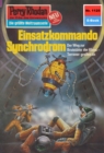 Perry Rhodan 1125: Einsatzkommando Synchrodrom : Perry Rhodan-Zyklus "Die endlose Armada" - eBook