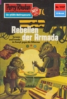 Perry Rhodan 1157: Rebellen der Armada : Perry Rhodan-Zyklus "Die endlose Armada" - eBook