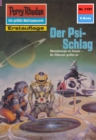 Perry Rhodan 1197: Der Psi-Schlag : Perry Rhodan-Zyklus "Die endlose Armada" - eBook