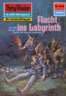 Perry Rhodan 1206: Flucht ins Labyrinth : Perry Rhodan-Zyklus "Chronofossilien - Vironauten" - eBook