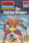 Perry Rhodan 1266: Der Tro des Kriegers : Perry Rhodan-Zyklus "Chronofossilien - Vironauten" - eBook