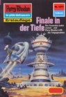 Perry Rhodan 1271: Finale in der Tiefe : Perry Rhodan-Zyklus "Chronofossilien - Vironauten" - eBook