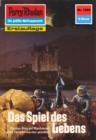 Perry Rhodan 1285: Das Spiel des Lebens : Perry Rhodan-Zyklus "Chronofossilien - Vironauten" - eBook