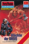 Perry Rhodan 1428: Wachter der BASIS : Perry Rhodan-Zyklus "Die Cantaro" - eBook