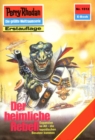 Perry Rhodan 1512: Der heimliche Rebell : Perry Rhodan-Zyklus "Die Linguiden" - eBook