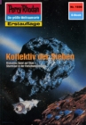 Perry Rhodan 1690: Kollektiv der Sieben : Perry Rhodan-Zyklus "Die Groe Leere" - eBook