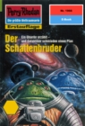 Perry Rhodan 1966: Der Schattenbruder : Perry Rhodan-Zyklus "Materia" - eBook