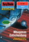 Perry Rhodan 1991: Mhogenas Entscheidung : Perry Rhodan-Zyklus "Materia" - eBook