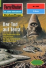 Perry Rhodan 1995: Der Tod auf Terra : Perry Rhodan-Zyklus "Materia" - eBook
