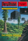 Perry Rhodan 2207: Der letzte Gesang : Perry Rhodan-Zyklus "Der Sternenozean" - eBook