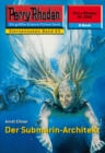Perry Rhodan 2262: Der Submarin-Architekt : Perry Rhodan-Zyklus "Der Sternenozean" - eBook