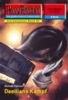 Perry Rhodan 2290: Daellians Kampf : Perry Rhodan-Zyklus "Der Sternenozean" - eBook