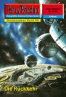 Perry Rhodan 2295: Die Ruckkehr : Perry Rhodan-Zyklus "Der Sternenozean" - eBook