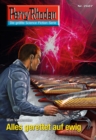 Perry Rhodan 2687: Alles gerettet auf ewig : Perry Rhodan-Zyklus "Neuroversum" - eBook