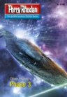 Perry Rhodan 2798: Phase 3 : Perry Rhodan-Zyklus "Das Atopische Tribunal" - eBook