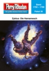 Perry Rhodan-Paket 36: Die Hamamesch : Perry Rhodan-Heftromane 1750 bis 1799 - eBook