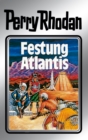 Perry Rhodan 8: Festung Atlantis (Silberband) : 2. Band des Zyklus "Altan und Arkon" - eBook