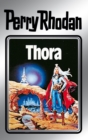 Perry Rhodan 10: Thora (Silberband) : 4. Band des Zyklus "Altan und Arkon" - eBook