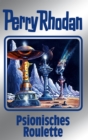 Perry Rhodan 146: Psionisches Roulette (Silberband) : 4. Band des Zyklus "Chronofossilien" - eBook