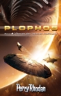Plophos 4: Planet der letzten Hoffnung : Perry Rhodan Plophos-Zyklus - eBook