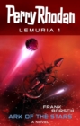 Perry Rhodan Lemuria 1: Ark of the Stars - eBook