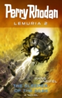 Perry Rhodan Lemuria 2: The Sleeper of the Ages - eBook