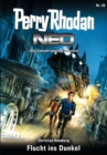 Perry Rhodan Neo 28: Flucht ins Dunkel : Staffel: Vorsto nach Arkon 4 von 12 - eBook