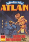 Atlan 539: SENECAS Geheimnis : Atlan-Zyklus "Die Abenteuer der SOL" - eBook