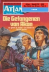 Atlan-Paket 6: Der Held von Arkon (Teil 2) : Atlan Heftromane 250 bis 299 - eBook