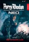 Perry Rhodan Neo 147: Das verfluchte Land : Staffel: METEORA - eBook