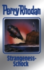 Perry Rhodan 167: Strangeness-Schock (Silberband) : 9. Band des Zyklus "Die Ganger des Netzes" - eBook