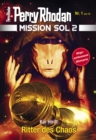 Mission SOL 2020 / 1: Ritter des Chaos : Miniserie - eBook